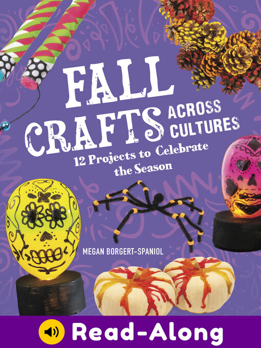 Title details for Fall Crafts Across Cultures by Megan Borgert-Spaniol - Available